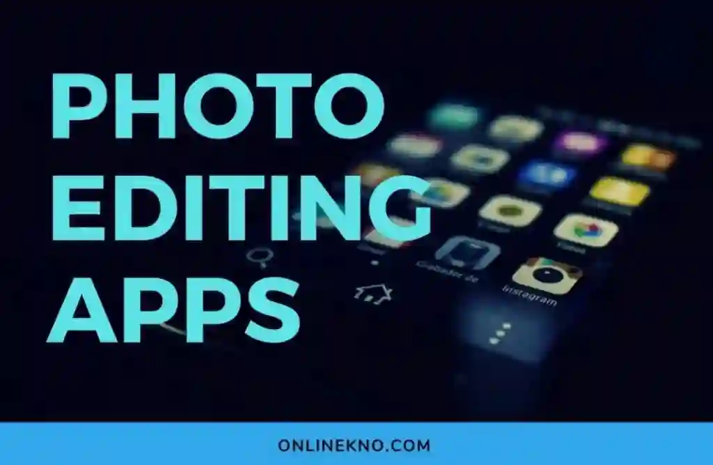 Editing with Precision Best Photo Editing Apps for Selective Edits